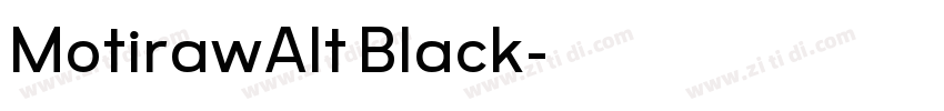 MotirawAlt Black字体转换